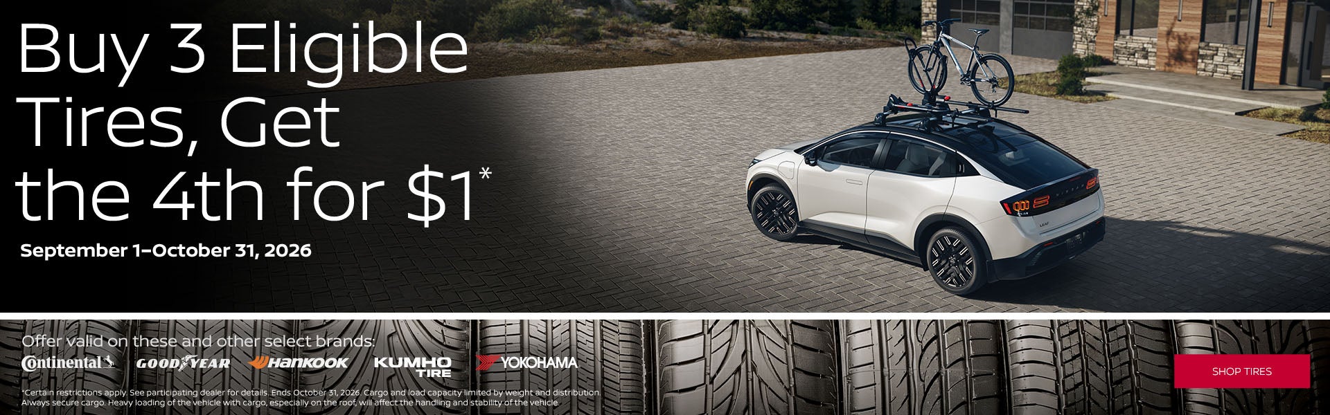 Buy 3 Eligible Tires, Get the 4th for $1