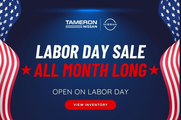 Labor Day all month long.